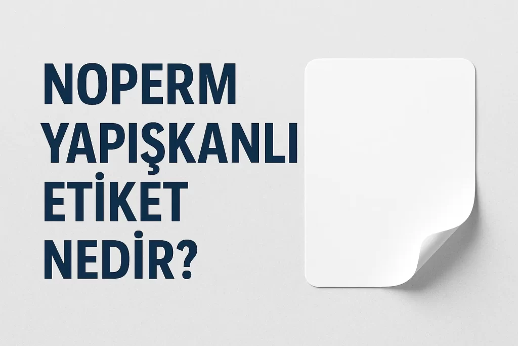 iz bırakmayan etiket