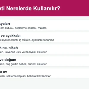 Yapışkanlı isim etiketi kullanım alanları