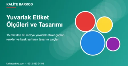 Yuvarlak Etiket Ölçüleri, Tasarımı ve Kullanım Alanları