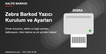 Zebra Barkod Yazıcı Kurulumu ve Ayarları: GC420t, GC420d, GK420, TLP 2844, ZM400, S4M